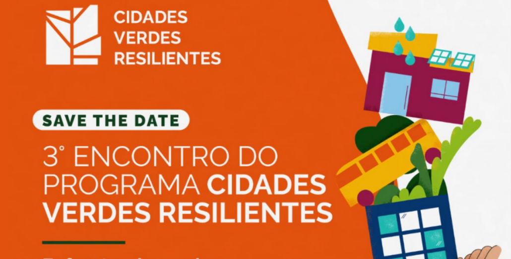 Brasília sedia Encontro Nacional de Cidades Verdes Resilientes